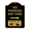 Signmission No Parking Anytime Tow-Away Zone W/ Right Arrow, Black & Gold Alum Sign, 18" x 24", BG-1824-23771 A-DES-BG-1824-23771 - alternate 1